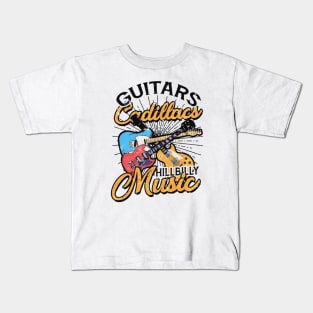 Guitars Cadillacs Hillbilly Music  <> Graphic Design Kids T-Shirt